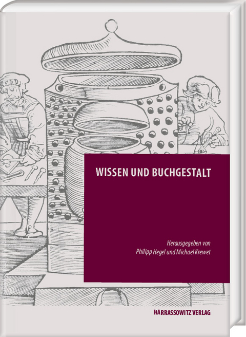 Wissen und Buchgestalt - 