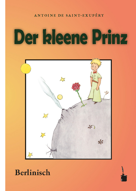 Der kleene Prinz - Antoine de Saint Exupéry