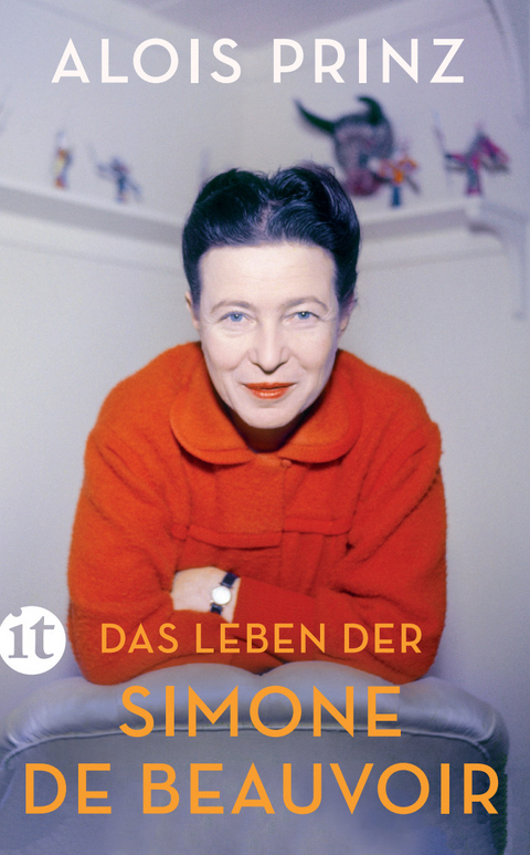 Das Leben der Simone de Beauvoir - Alois Prinz