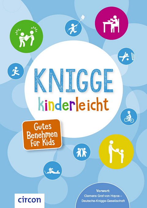 Knigge kinderleicht - Karolin K&uuml;ntzel