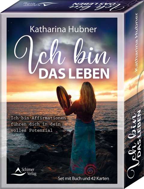 Ich bin das Leben - Ich-bin-Affirmationen f&uuml;hren dich in dein volles Potenzial - Katharina Hubner