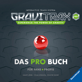 GraviTrax - Das Pro-Buch f&uuml;r Fans und Profis - Rina Gregor,  BlueBlizzard, Luke Jordan