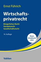 Wirtschaftsprivatrecht - Ernst F&uuml;hrich