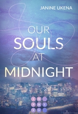 Our Souls at Midnight (Seoul Dreams 1) - Janine Ukena
