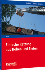 Einfache Rettung aus H&ouml;hen und Tiefen - Wolfgang Werft