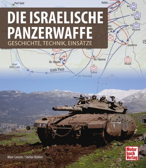 Die israelische Panzerwaffe - Marc Lenzin, Stefan B&uuml;hler