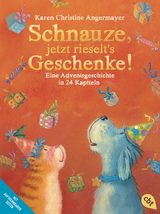 Schnauze, jetzt rieselt's Geschenke - Karen Christine Angermayer