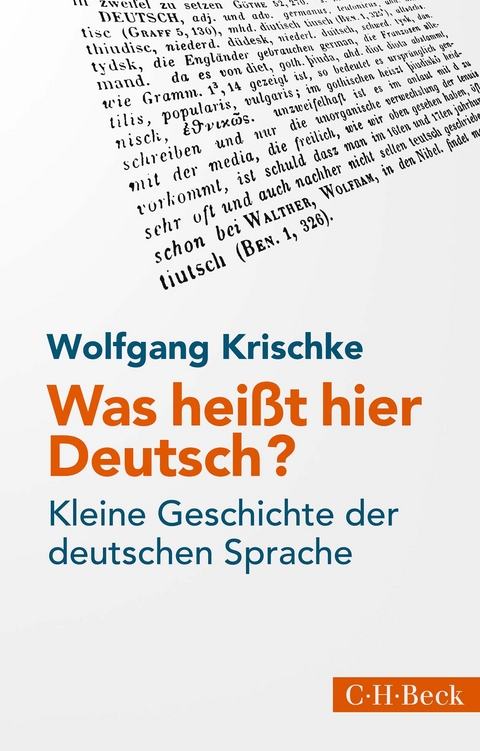 Was hei&szlig;t hier Deutsch? - Wolfgang Krischke