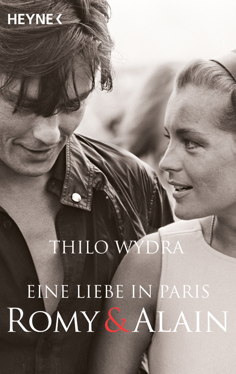 Eine Liebe in Paris &ndash; Romy und Alain - Thilo Wydra