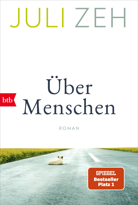 &Uuml;ber Menschen - Juli Zeh