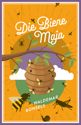 Die Biene Maja und ihre Abenteuer - Waldemar Bonsels