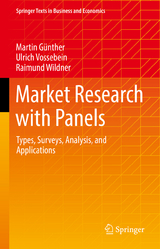 Market Research with Panels - Martin Günther, Ulrich Vossebein, Raimund Wildner