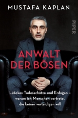 Anwalt der B&ouml;sen - Mustafa Kaplan
