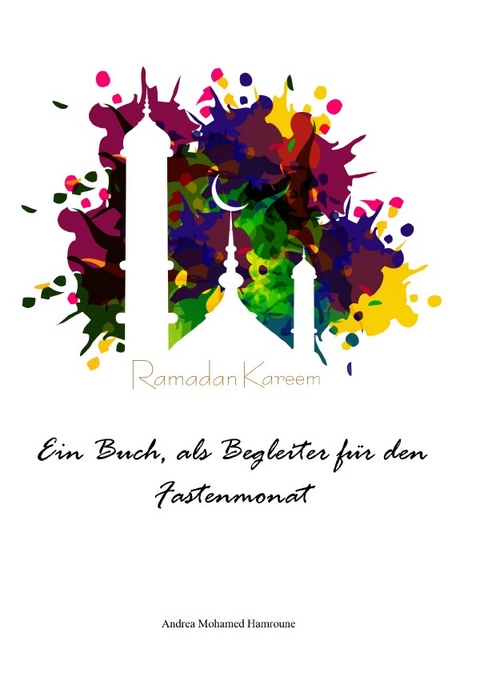 Ramadan Kareem - Andrea Hamroune
