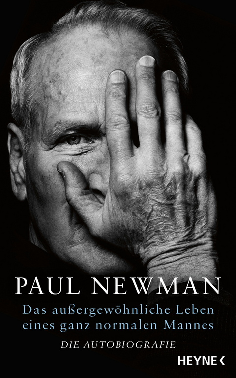 Das au&szlig;ergew&ouml;hnliche Leben eines ganz normalen Mannes - Paul Newman