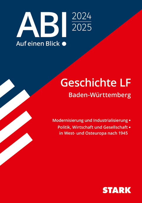 STARK Geschichte LF - Abi - Auf einen Blick! 2025 BW