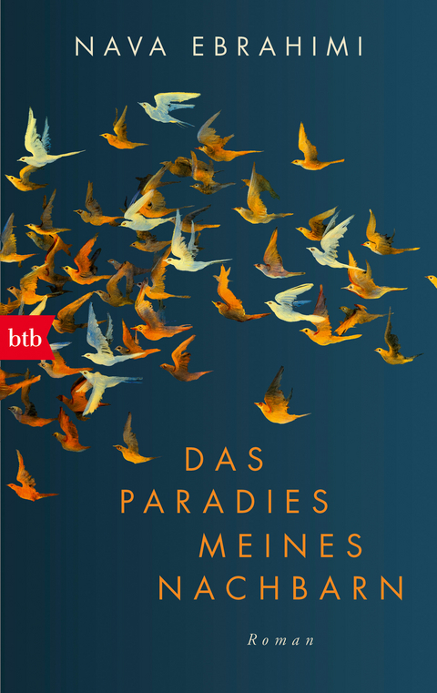 Das Paradies meines Nachbarn - Nava Ebrahimi