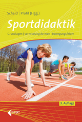 Sportdidaktik - Scheid, Volker; Prohl, Robert