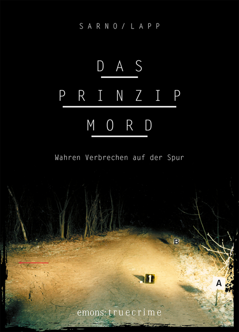Das Prinzip Mord - David Sarno, Sascha Lapp