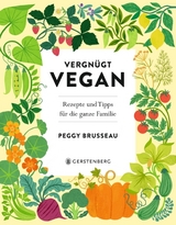 Vergnügt Vegan - Peggy Brusseau