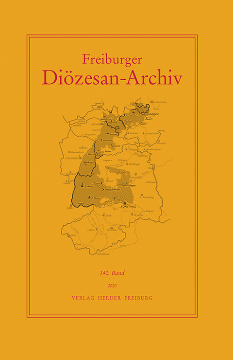 Freiburger Di&ouml;zesan-Archiv, 140. Band 2020 - 