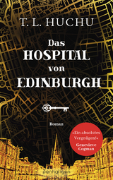 Das Hospital von Edinburgh - T.L. HUCHU