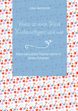 Wann ist mein Kind Hochintelligent und was kann man gegen Mobbing tun? - inken dietzmann