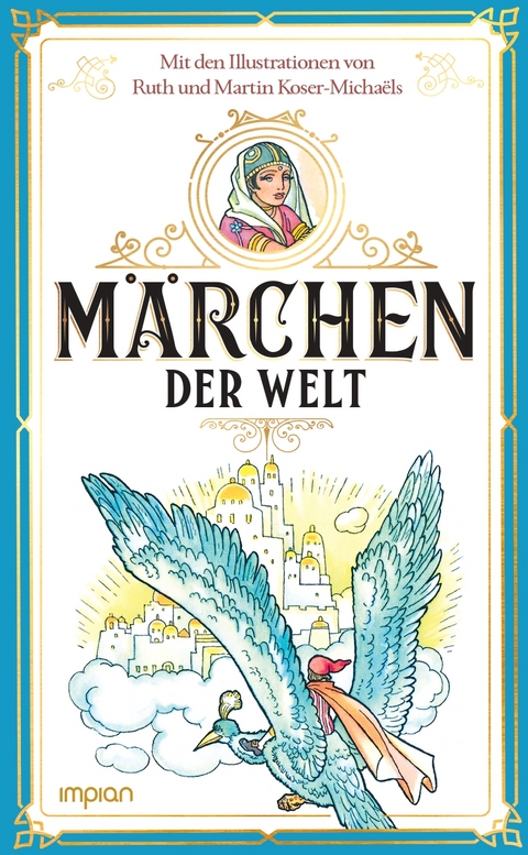 M&auml;rchen der Welt - Erik Jelde