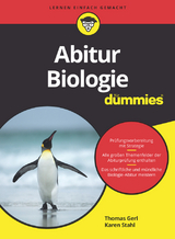 Abitur Biologie f&uuml;r Dummies - Thomas Gerl, Karen Stahl