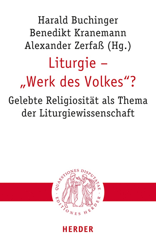 Liturgie – „Werk des Volkes“?