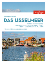 Das IJsselmeer - Manfred Fenzl