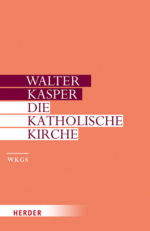 Die Katholische Kirche - Walter Kasper