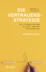 Die Vertrauensstrategie - Andreas C. F&uuml;rsattel