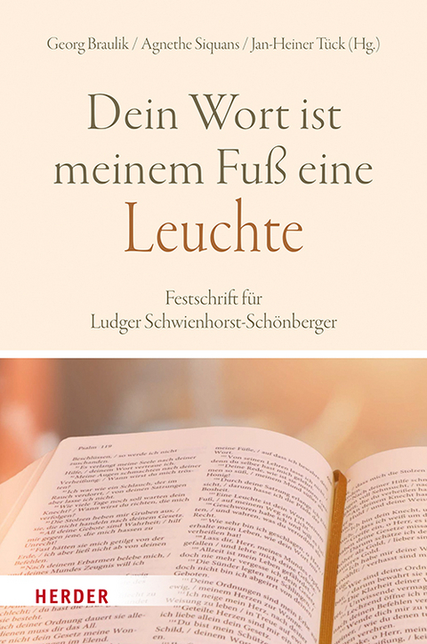 &bdquo;Dein Wort ist meinem Fu&szlig; eine Leuchte&ldquo; - 