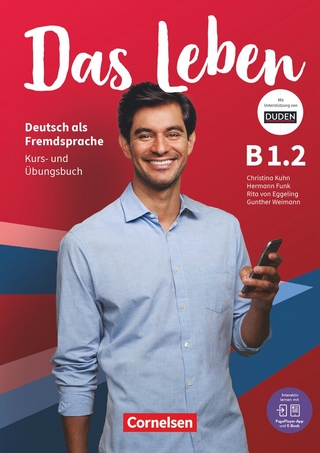 Das Leben - Deutsch als Fremdsprache - Allgemeine Ausgabe - B1: Teilband 2