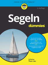 Segeln f&uuml;r Dummies - Peter Isler, J.J. Fetter
