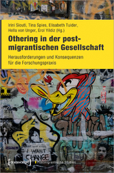 Othering in der postmigrantischen Gesellschaft - 