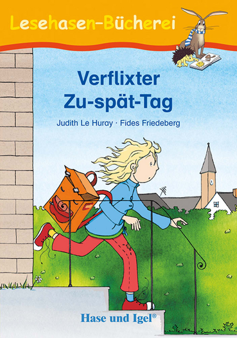 Verflixter Zu-sp&auml;t-Tag - Judith Le Huray