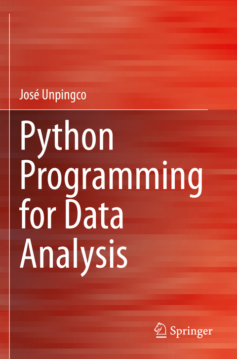 Python Programming for Data Analysis - Jos&eacute; Unpingco
