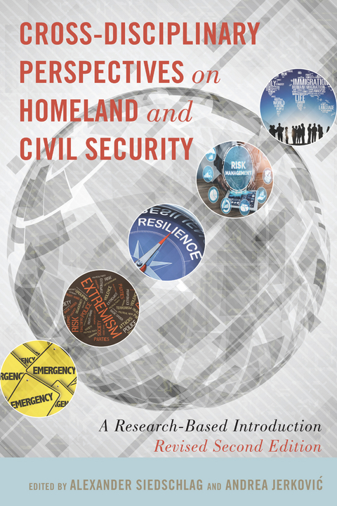 Cross-Disciplinary Perspectives on Homeland and Civil Security - 