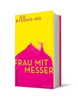 Frau mit Messer - Byeong-Mo Gu