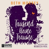 Tausend kleine Tr&auml;ume - Beth Morrey