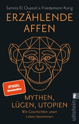 Erz&auml;hlende Affen - Samira El Ouassil, Friedemann Karig