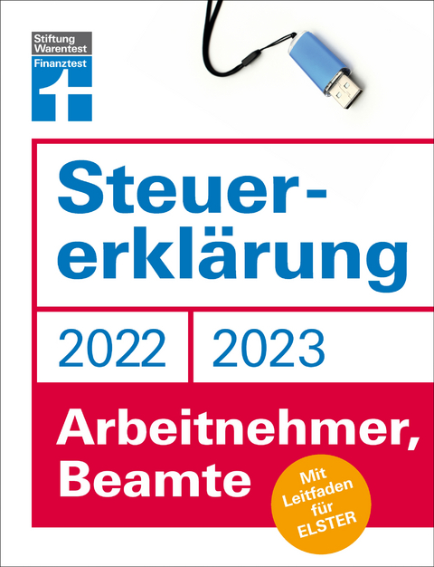 Steuererkl&auml;rung 2022/2023 - Arbeitnehmer, Beamte - Isabell Pohlmann