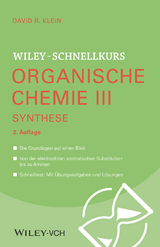 Wiley-Schnellkurs Organische Chemie III - Klein, David R.