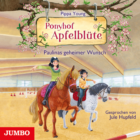 Ponyhof Apfelbl&uuml;te. Paulinas geheimer Wunsch - Pippa Young