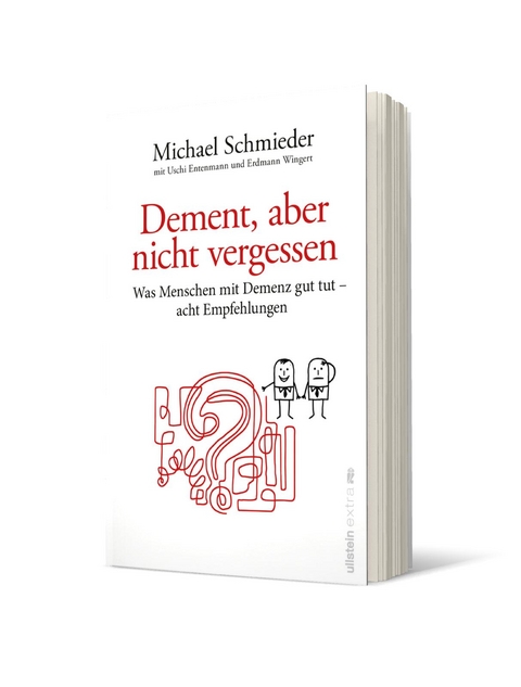 Dement, aber nicht vergessen - Michael Schmieder, Uschi Entenmann