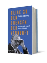 Reise zu den Grenzen der Vernunft - Stephen Budiansky