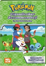 Pok&eacute;mon Lesebuch: Gigantischer Zusammensto&szlig; in der Galar-Region