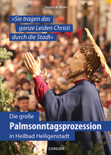 Die gro&szlig;e Palmsonntagsprozession in Heilbad Heiligenstadt - Torsten W. M&uuml;ller